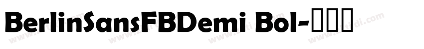 BerlinSansFBDemi Bol字体转换